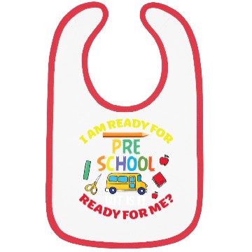 Discover Funny Pre School Back To School Bibs