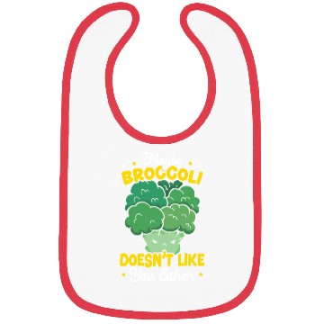 Discover Maybe Broccoli Doesn't Like You Either Vegetable Bibs