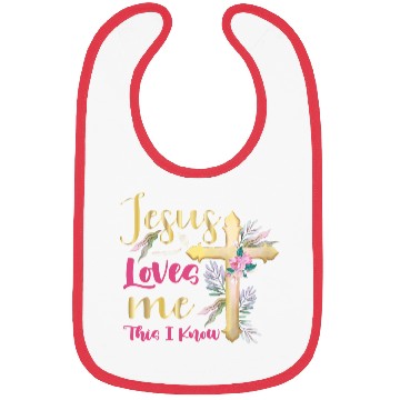 Discover Jesus Loves Me This I Know Easter Day Quotes Bibs