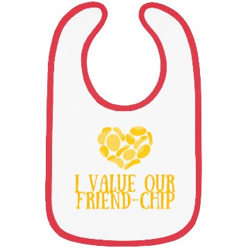 Discover I value our friend-chip Bibs