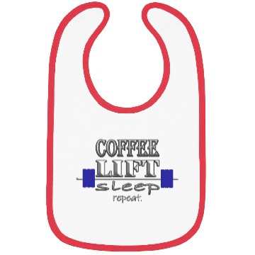 Discover Coffee, Lift, Sleep, Repeat. Bibs