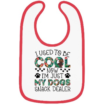 Discover I Used To Be Cool Now I'm Just Gift For Dog Lovers Bibs
