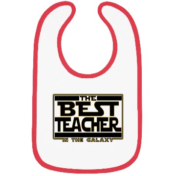 Discover The best teacher in the galaxy Bibs