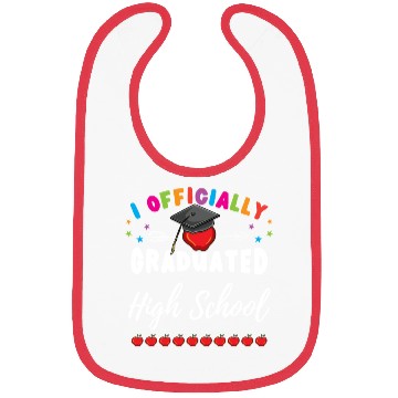 Discover I Officially Graduated High School Bibs