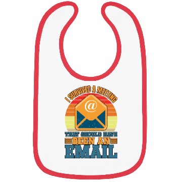 Discover I Survived Another Meeting 10 Bibs