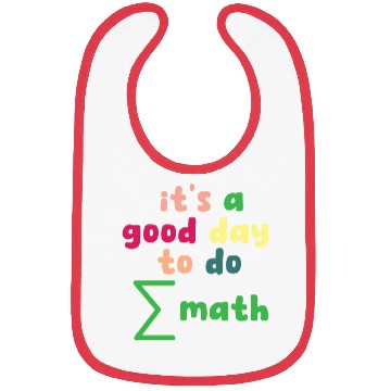 Discover Math Teacher it's a good day to do math Bibs