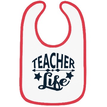 Discover TEACHER LIFE Bibs
