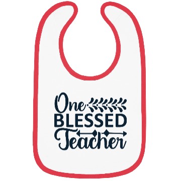 Discover ONE BLESSED TEACHER Bibs