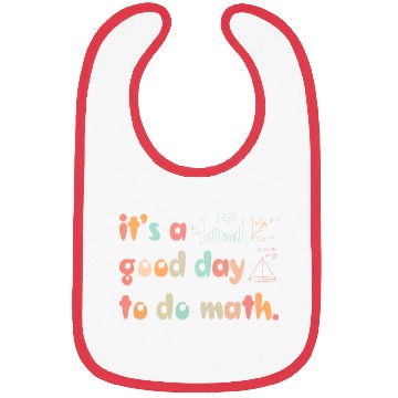 Discover Back To School Its A Good Day To Do Math Teachers Bibs