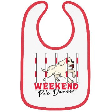 Discover Weekend Pole Dancer - dog commands Bibs