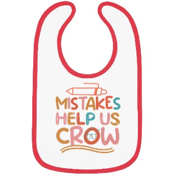 Discover mistakes help us crow Back To School Bibs