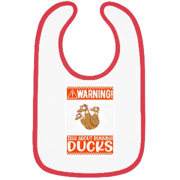 Discover May Spontaneously Talk About Running Ducks Bibs