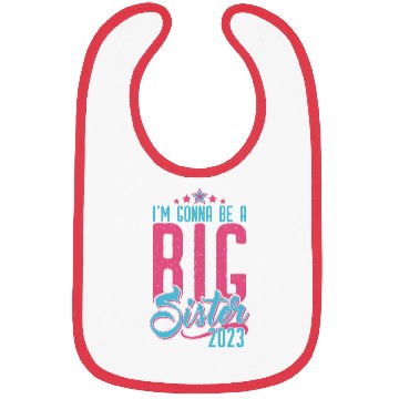 Discover Going to be Big Sister 2023 - Baby Pregnancy Girls Bibs