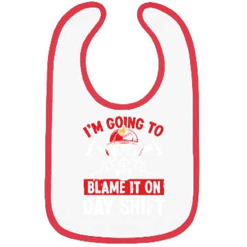 Discover Firefighter Blame it on Day Shift Night Firemen Bibs