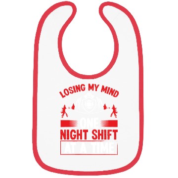 Discover Firefighter Losing my Mind Night Shift Firemen Bibs