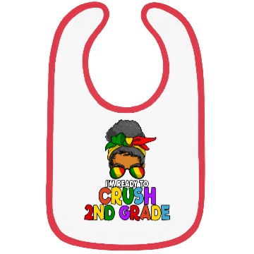 Discover Juneteenth Messy Bun I'm Ready To Crush 2nd Grade Bibs