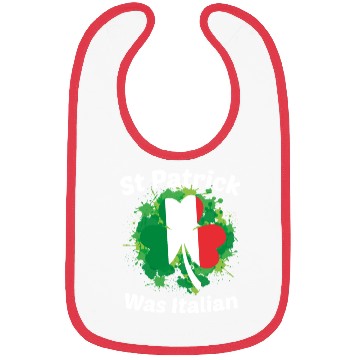 Discover St Patrick Was Italian St Patrick s Day Bibs