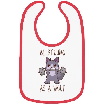 Discover Be Strong As A Wolf Bibs
