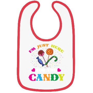 Discover I m Just Here For The Candy For Halloween Bibs