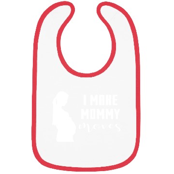 Discover I Make Mommy Moves Pregnant Expecting Mother Gift Bibs