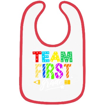 Discover Team First Grade For Elementary Teacher Bibs