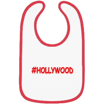 Discover "#HOLLYWOOD" Cute Design. Buy Now Bibs