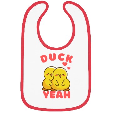 Discover Cute Duck Yeah Funny Sarcastic Bibs