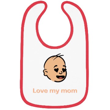 Discover Love you mom Bibs