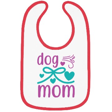 Discover Dog mom Bibs