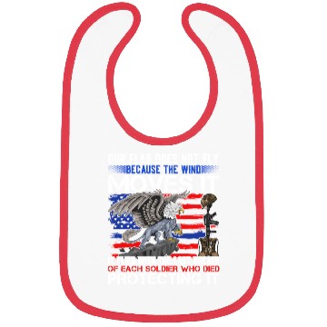 Discover Our Veterans Flag Do Not Fly the Wind Moves It Bibs