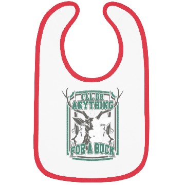 Discover Buck Deer Hunting Hunter Pun I'll Bibs