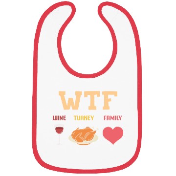 Discover WTF - Wine Turkey Family Bibs