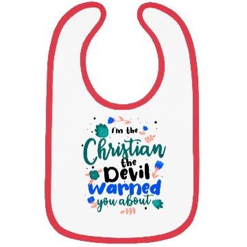 Discover Christian the Devil Warned You About Christian Bibs