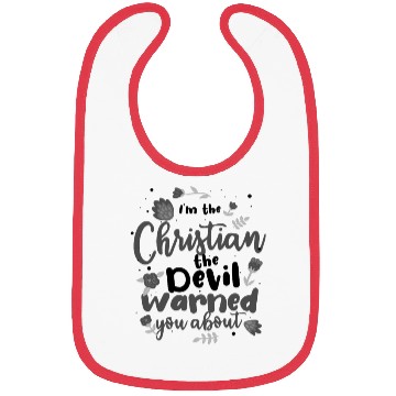 Discover Christian the Devil Warned You About Christian Bibs