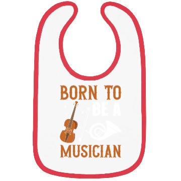 Discover Born to be a Musician Bibs
