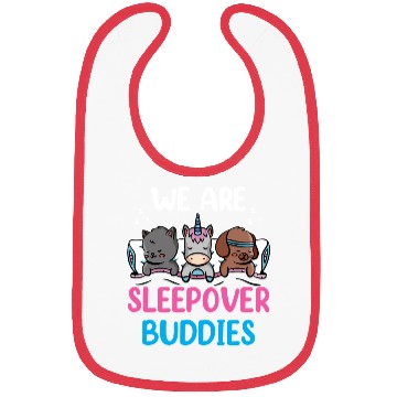 Discover We Are Sleepover Buddies Cute Party Overnight Bibs