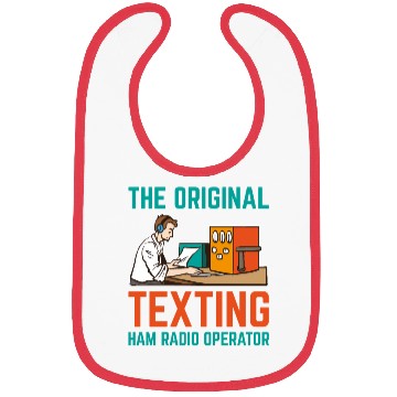 Discover The Original Texting Ham Radio Operator Bibs
