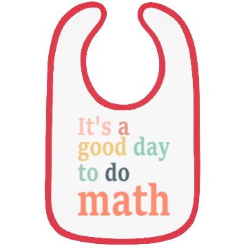 Discover It's A Good Day To Do Math Bibs
