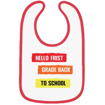 Discover hello frist grade back to school Bibs