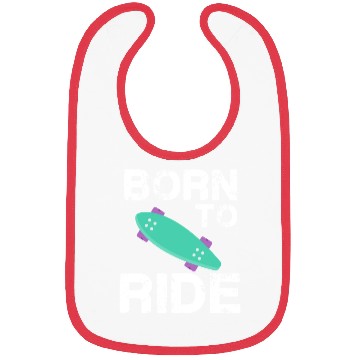 Discover born to ride skateboard skate rider Bibs