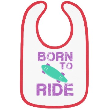 Discover born to ride skateboard skate rider Bibs