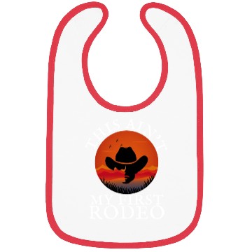 Discover THIS AIN'T MY FIRST RODEO Bibs