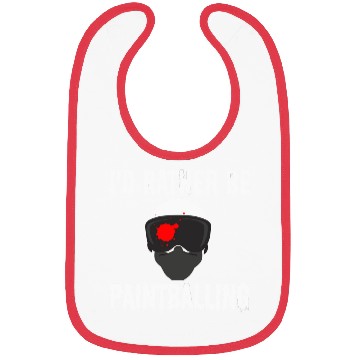 Discover I'D Rather Be Paintballing Paintball Son Dad Bibs