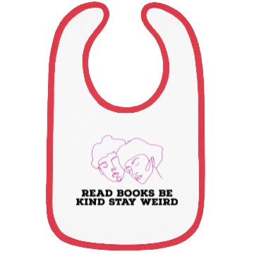 Discover Read books be kind stay weird Bibs