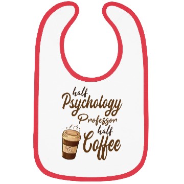 Discover Half Psychology Professor Half Coffee Bibs