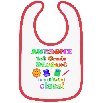 Discover Awesome First Grade Student in a Different Class Bibs