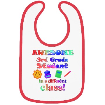 Discover Awesome Third Grade Student in a Different Class Bibs