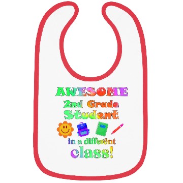 Discover Awesome Second Grade Student in a Different Class Bibs