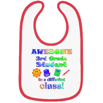 Discover Awesome Third Grade Student in a Different Class Bibs