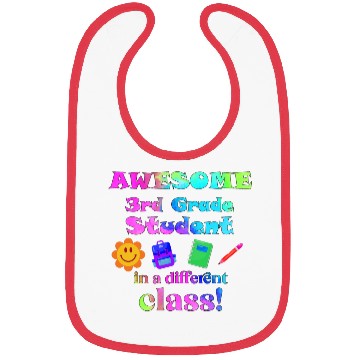 Discover Awesome Third Grade Student in a Different Class Bibs